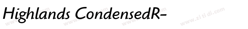 Highlands CondensedR字体转换